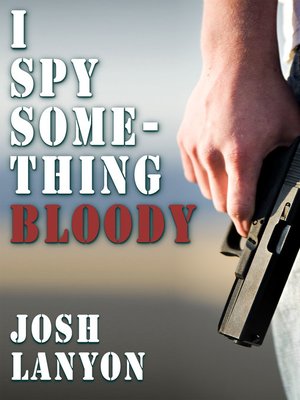 I Spy Something Bloody - ebook